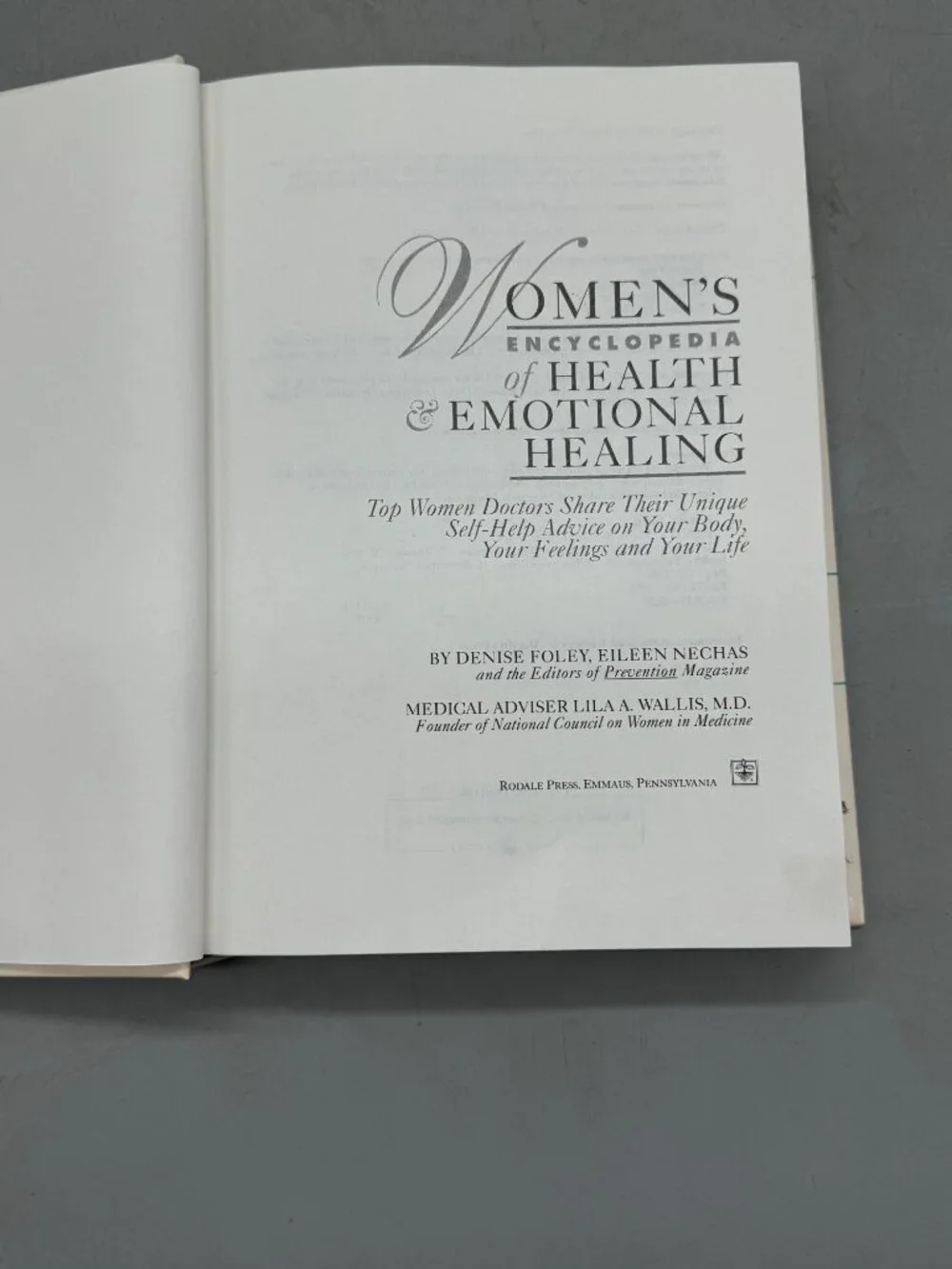 Women's Encyclopedia of Health & Emotional Healing by Denise Foley Eileen Nechas